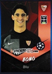 Sticker Bono - UEFA Champions League 2021-2022 n. 520 - Topps