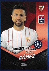 Sticker Papu Gómez - UEFA Champions League 2021-2022 - Topps