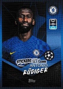 Sticker Antonio Rüdiger - UEFA Champions League 2021-2022 n. 577 - Topps