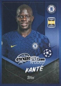 Sticker N'Golo Kanté - UEFA Champions League 2021-2022 n. 580 - Topps