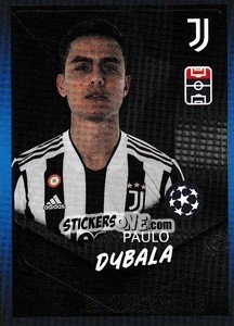 Sticker Paulo Dybala - UEFA Champions League 2021-2022 n. 605 - Topps