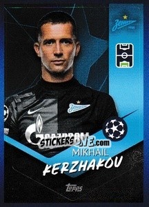 Sticker Mikhail Kerzhakov - UEFA Champions League 2021-2022 n. 610 - Topps