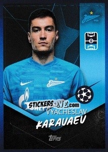 Cromo Vyacheslav Karavaev - UEFA Champions League 2021-2022 - Topps