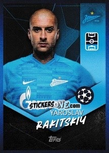 Sticker Yaroslav Rakitskiy - UEFA Champions League 2021-2022 n. 613 - Topps