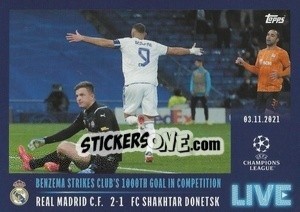Sticker Benzema strikes club's 100th goal in competition - UEFA Champions League 2021-2022 n. L16 - Topps