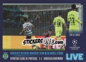 Sticker Gonçalves delivers knockout blow with double strike - UEFA Champions League 2021-2022 - Topps
