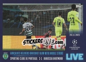 Sticker Gonçalves delivers knockout blow with double strike - UEFA Champions League 2021-2022 n. L20 - Topps