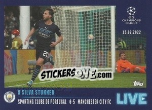 Sticker A Silva stunner - UEFA Champions League 2021-2022 - Topps