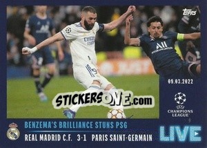 Sticker Benzema's brilliance stuns PSG - UEFA Champions League 2021-2022 - Topps