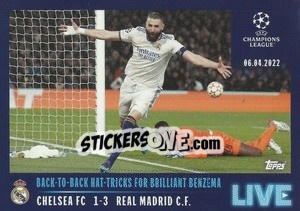 Sticker Back-to-back hat-tricks for brilliant Benzema - UEFA Champions League 2021-2022 n. L70 - Topps