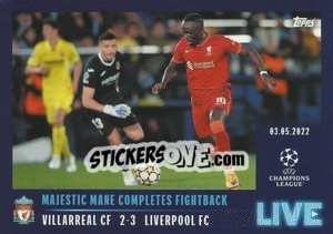 Sticker Majestic Mané completes fightback - UEFA Champions League 2021-2022 - Topps