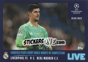 Sticker Courtois plays every single minute of competition - UEFA Champions League 2021-2022 - Topps