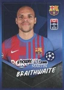 Sticker Martin Braithwaite - UEFA Champions League 2021-2022 n. 390 - Topps