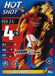 Sticker Haris Seferovic - Hot Shot - UEFA Champions League 2021-2022 n. 393 - Topps