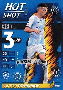 Sticker Viktor Tsygankov - Hot Shot - UEFA Champions League 2021-2022 n. 411 - Topps