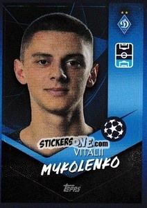 Sticker Vitaliy Mykolenko - UEFA Champions League 2021-2022 n. 415 - Topps