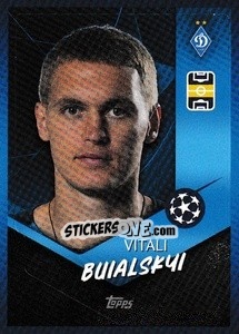Sticker Vitali Buialskyi - UEFA Champions League 2021-2022 - Topps
