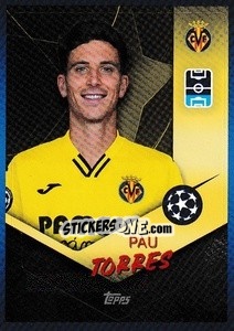 Sticker Pau Torres - UEFA Champions League 2021-2022 n. 432 - Topps