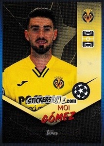 Sticker Moi Gómez - UEFA Champions League 2021-2022 n. 442 - Topps