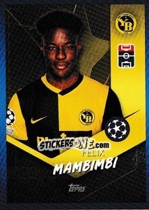 Sticker Felix Mambimbi - UEFA Champions League 2021-2022 - Topps