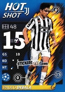 Sticker Paulo Dybala - Hot Shot - UEFA Champions League 2021-2022 n. 591 - Topps