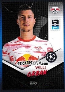 Sticker Willi Orban - UEFA Champions League 2021-2022 - Topps