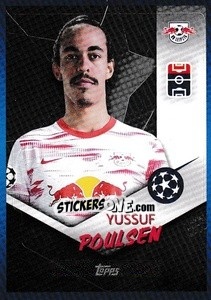 Sticker Yussuf Poulsen - UEFA Champions League 2021-2022 - Topps