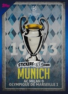 Sticker 1993 Final Munich: AC Milan 0-1 Olympique de Marseille - UEFA Champions League 2021-2022 - Topps