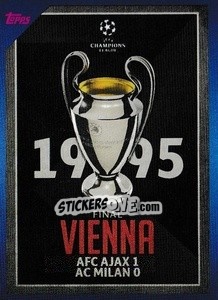 Sticker 1995 Final Vienna: AFC Ajax 0-1 AC Milan - UEFA Champions League 2021-2022 n. 7 - Topps