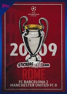 Sticker 2009 Final Rome: FC Barcelona 2-0 Manchester United - UEFA Champions League 2021-2022 - Topps