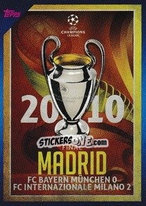 Sticker 2010 Final Madrid: FC Bayern München 0-2 FC Internazionale Milano - UEFA Champions League 2021-2022 n. 22 - Topps