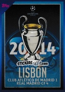 Sticker 2014 Final Lisbon: Real Madrid C.F. 4-1 Atlético de Madrid - UEFA Champions League 2021-2022 n. 26 - Topps