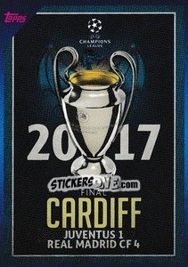 Sticker 2017 Final Cardiff: Juventus 1-4 Real Madrid C.F. - UEFA Champions League 2021-2022 n. 29 - Topps