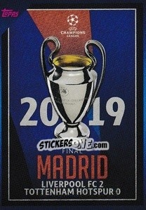Sticker 2019 Final Madrid: Liverpool FC 2-0 Tottenham Hotspur - UEFA Champions League 2021-2022 - Topps