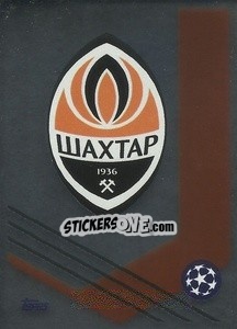 Cromo FC Shakhtar Donetsk Badge - UEFA Champions League 2021-2022 - Topps
