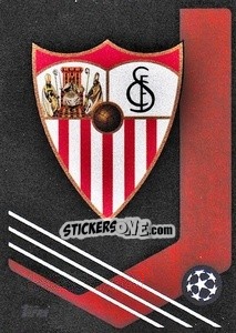 Figurina Sevilla FC Badge - UEFA Champions League 2021-2022 - Topps