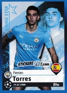 Sticker Ferran Torres - Rising Star - UEFA Champions League 2021-2022 n. 74 - Topps