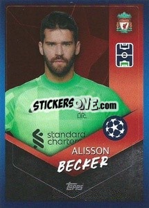 Sticker Alisson Becker - UEFA Champions League 2021-2022 n. 160 - Topps