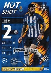 Sticker Mehdi Taremi - Hot Shot - UEFA Champions League 2021-2022 n. 177 - Topps