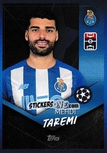 Sticker Mehdi Taremi - UEFA Champions League 2021-2022 - Topps