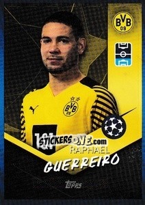 Sticker Raphael Guerreiro - UEFA Champions League 2021-2022 - Topps