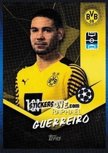 Figurina Raphael Guerreiro - UEFA Champions League 2021-2022 - Topps