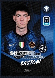 Sticker Alessandro Bastoni - UEFA Champions League 2021-2022 n. 289 - Topps