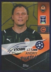 Sticker Andriy Pyatov - Captain - UEFA Champions League 2021-2022 - Topps