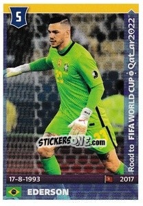 Sticker Ederson - Road to FIFA World Cup Qatar 2022 - Panini