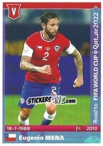 Sticker Eugenio Mena - Road to FIFA World Cup Qatar 2022 - Panini
