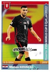 Figurina Mateo Kovacic - Road to FIFA World Cup Qatar 2022 - Panini