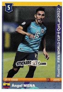 Sticker Angel Mena - Road to FIFA World Cup Qatar 2022 - Panini