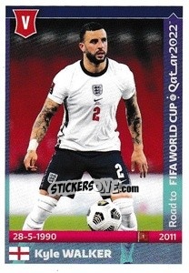 Sticker Kyle Walker - Road to FIFA World Cup Qatar 2022 n. 185 - Panini