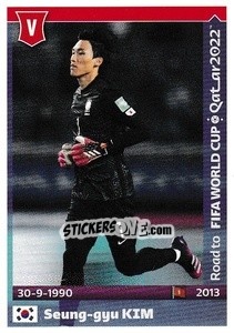 Sticker Seung-gyu Kim - Road to FIFA World Cup Qatar 2022 - Panini